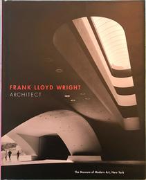 Frank Lloyd Wright: Architect