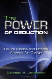 The Power of Deduction: Failure Modes and Effects Analysis for Design