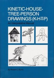 Kinetic House-Tree-Person Drawings: K-H-T-P: An Interpretative Manual (K-H-T-P : An Interpretative Manual)