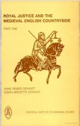 Royal Justice and the Medieval English Countryside. 2 Vol Set. Ed & Tr by Anne Reiber Dewindt. Latin and English (Studies and Texts (Pontifica)