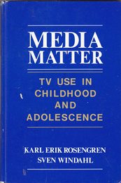 Media Matter: TV Use in Childhood and Adolescence (Communication and Information Science)