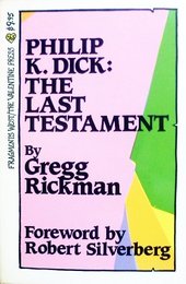 Philip K. Dick the Last Testament
