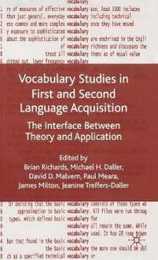 Vocabulary Studies in First and Second Language Acquisition: The Interface Between Theory and Application