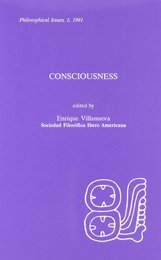 Consciousness (Philosophical Issues Series No 1)