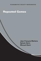 Repeated Games (Econometric Society Monographs Series Number 55)