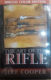 The Art of the Rifle