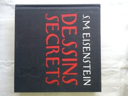 Serguei Eisenstein. Dessins secrets