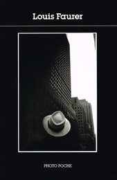 Louis Faurer : [photographies]