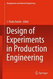 Design of Experiments in Production Engineering (Management and Industrial Engineering)