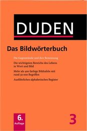 Das Bildworterbuch (Der Dudan in Zwolf Banden: Das Standardwerk Zur Deutschen Sprache)