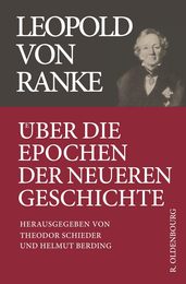 Uber Die Epochen Der Neueren Geschichte: Historisch-kritische Ausgabe