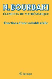 Fonctions d'une Variable Reelle (Elements de Mathematique)