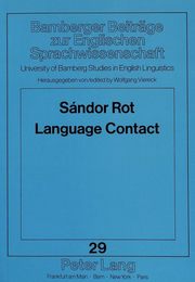 Language Contact (UNIVERSITY OF BAMBERG STUDIES IN ENGLISH LINGUISTICS)