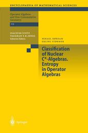 Classification of Nuclear C*-Algebras. Entropy in Operator Algebras (Encyclopaedia of Mathematical Sciences)