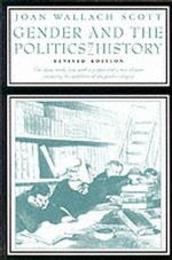 Gender and the Politics of History (Gender and Culture)