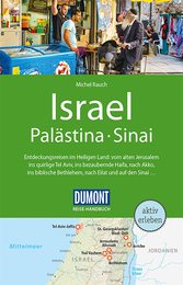 DuMont Reise-Handbuch Reisefuehrer Israel Palaestina Sinai: mit Extra-Reisekarte
