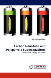 Carbon Nanotube and Polypyrrole Supercapacitors: Capacitance Energy and Power