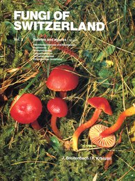 Fungi of Switzerland: A Contribution to the Knowledge of the Fungal Flora of Switzerland : Boletes and Aparics (Vol 3)
