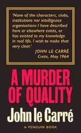 A Murder of Quality: The Smiley Collection