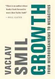 Growth: From Microorganisms to Megacities (Mit Press)