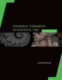 Economic Dynamics in Discrete Time second edition (Mit Press)