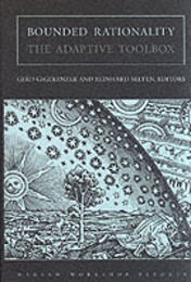 Bounded Rationality: The Adaptive Toolbox (Dahlem Workshop Reports)