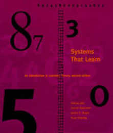 Systems That Learn: An Introduction to Learning Theory (Learning Development and Conceptual Change)