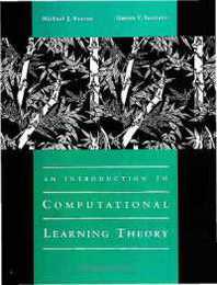 An Introduction to Computational Learning Theory (The MIT Press)
