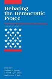 Debating the Democratic Peace (International Security Readers)
