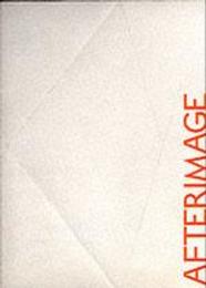 Afterimage: Drawing Through Process