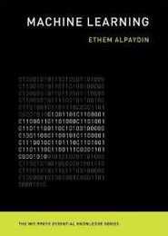 Machine Learning: The New AI (The MIT Press Essential Knowledge Series)