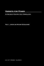 Markets for Power: An Analysis of Electric Utility Deregulation