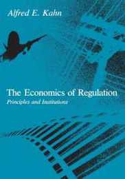 The Economics of Regulation: Principles and Institutions