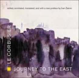 Journey to the East (Mit Press)