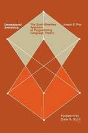 Denotational Semantics: The Scott-Strachey Approach to Programming Language Theory (Computer Science Series)