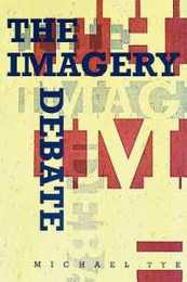 The Imagery Debate (Representation and Mind series)
