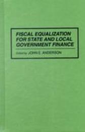 Fiscal Equalization for State and Local Government Finance