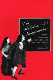The Melodramatic Imagination: Balzac Henry James Melodrama and the Mode of Excess
