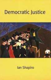 Democratic Justice (The Institution for Social and Policy Studies)