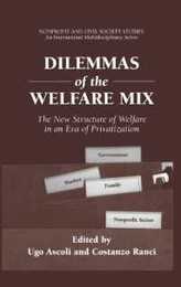 Dilemmas of the Welfare Mix: The New Structure of Welfare in an Era of Privatization (Nonprofit and Civil Society Studies)