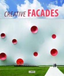 Creative Facades / Conception et Design Facades / Fachadas Creativas