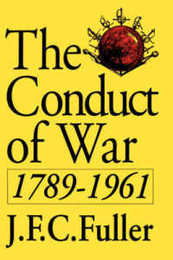 The Conduct Of War 1789-1961: A Study Of The Impact Of The French Industrial And Russian Revolutions On War And Its Conduct (Quality Paperbacks Series)