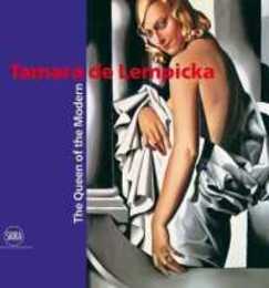 Tamara de Lempicka: The Queen of the Modern