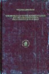 The Problem of Divine Foreknowledge and Future Contingents from Aristotle to Suarez (Brill's Studies in Intellectual History)