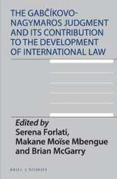 The Gabcikovo-nagymaros Judgment and Its Contribution to the Development of International Law (International Environmental Law 14)