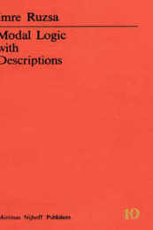 Modal Logic with Descriptions (Nijhoff International Philosophy Series 10)