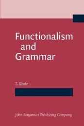 Functionalism and Grammar