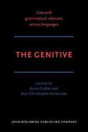 The Genitive (Case and Grammatical Relations Across Languages 5)