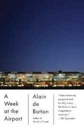A Week at the Airport (Vintage International)