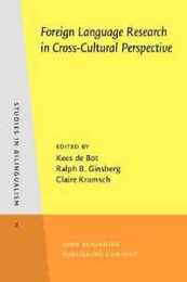 Foreign Language Research in Cross-Cultural Perspective (Studies in Bilingualism)